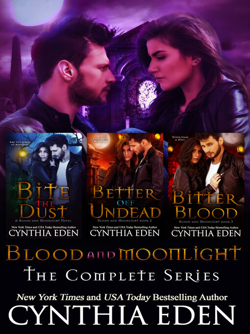 Title details for Blood and Moonlight: The Complete Series by Cynthia Eden - Wait list